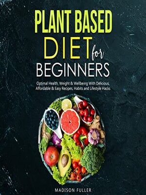 cover image of Plant Based Diet for Beginners